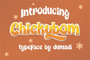 Bring Your Creativity to Life with the Chickybom Font