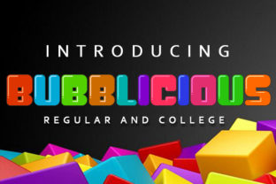 Bubblicious Font Review for Editorial and Content Design
