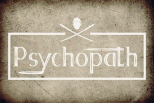 Psychopath Font for Editorial Design and Branding